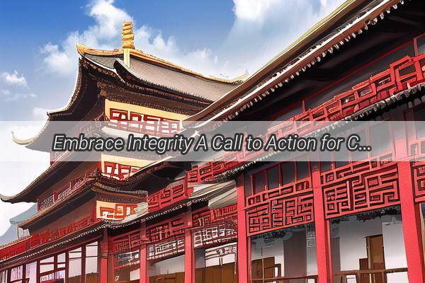 Embrace Integrity A Call to Action for Chinas Future Generation Against Cheating